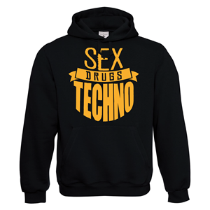 Zeige Details für SEX DRUGS TECHNO - HOODY Bild von SEX DRUGS TECHNO - HOODY